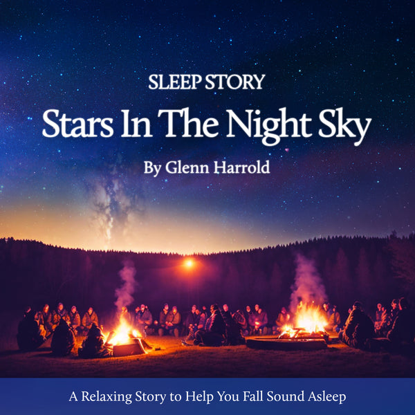 Sleep Story Stars In The Night Sky MP3 Download to Overcome Insomnia by ...